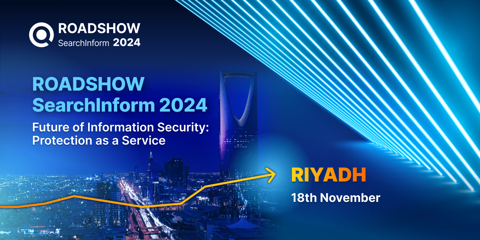 Global roadshow to Saudi Arabia  How to Ensure Information Security in the Gulf