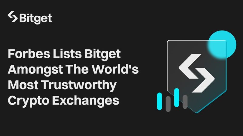 Forbes Lists Bitget Amongst The World’s Most Trustworthy Crypto Exchanges