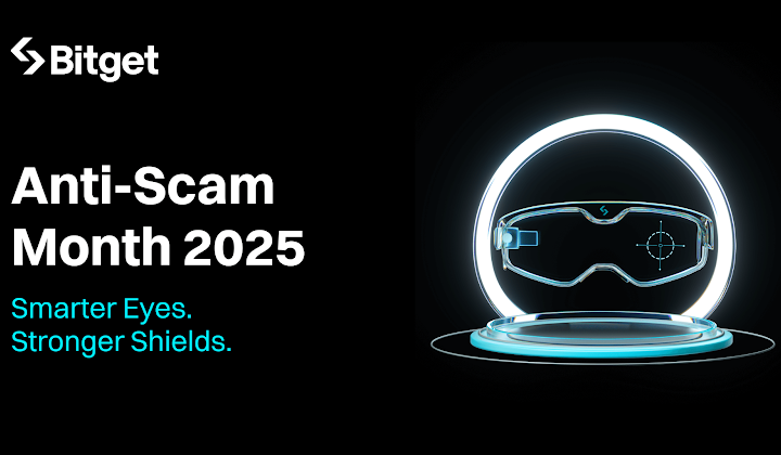 Bitget Launches Second Year of Anti-Scam Month Campaign to Fight Growing Cyber Fraud